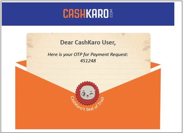 OTP on Cashkaro for Redemption